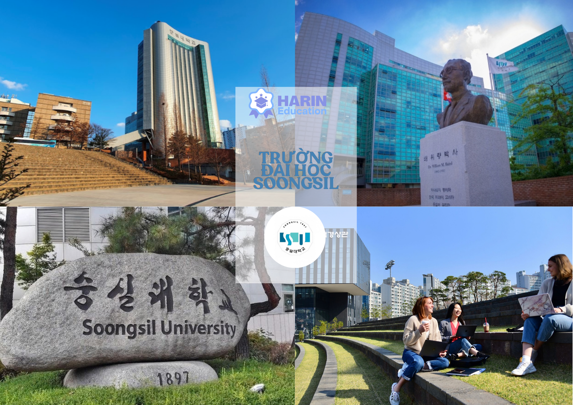 ĐẠI HỌC SOONGSIL - NGÔI TRƯỜNG NỔI BẬT GIỮA LÒNG SEOUL
